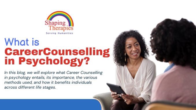 What is Career Counselling in Psychology?